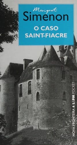 Caso Saint-Fiacre, O