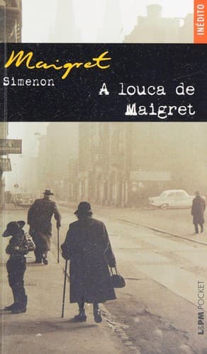 A louca de Maigret