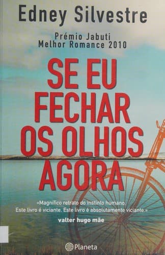 Se eu fechar os olhos agora
