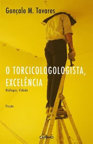 O Torcicologista, Excelência