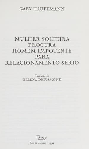 Mulher Solteira Procura Homem Impotente para Relacionamento
