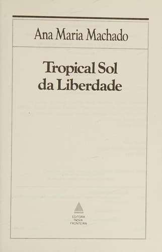 Tropical sol da liberdade
