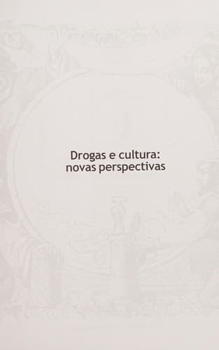 Drogas e cultura: novas perspectivas
