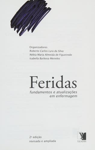 Feridas: fundamentos e atualizações em enfermagem