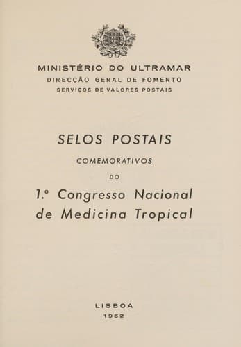 Selos postais comemorativos do 1. ̊Congresso Nacional de Medicina Tropical