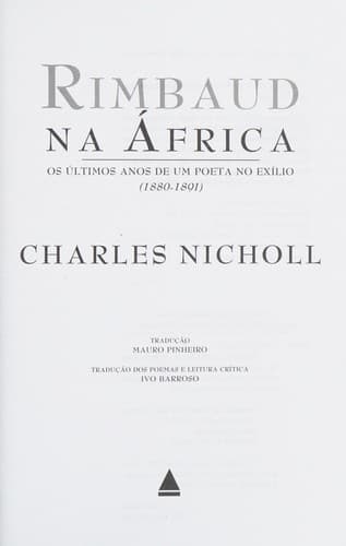 Rimbaud na África: os últimos anos de um poeta no exílio : 1880-1891