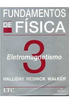 Fundamentos de física: eletromagnetismo