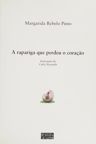 A rapariga que perdeu o coração