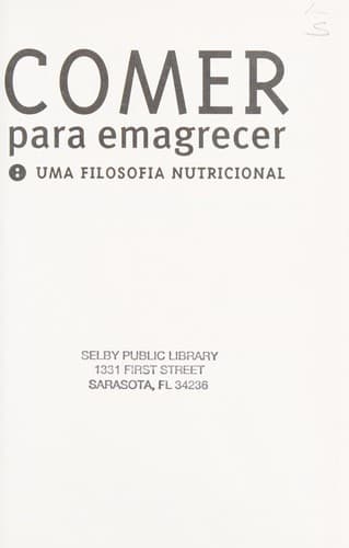 Comer para emagrecer: uma filosofia nutricional