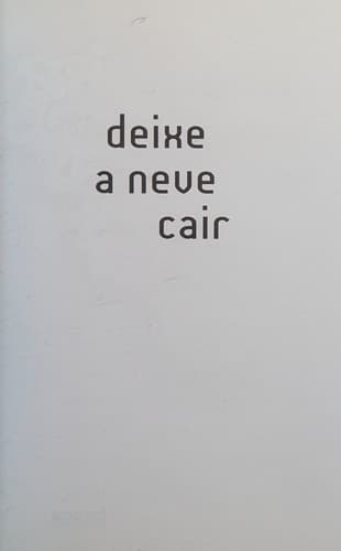 Deixe a neve cair