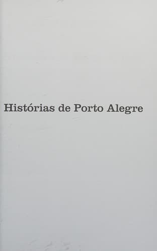 Histórias de Porto Alegre