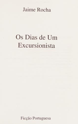Os dias de um excursionista