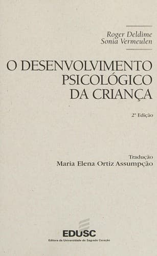 O desenvolvimento psicológico da criança