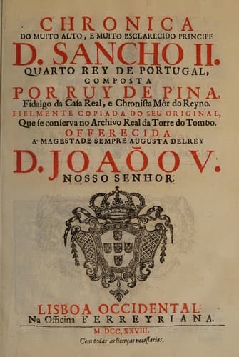 Chronica do muito alto, e muito esclarecido principe D. Sancho II., quarto rey de Portugal