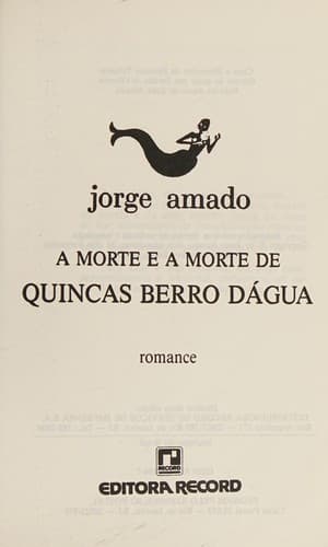 A morte e a morte de Quincas Berro Dágua