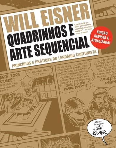 Quadrinhos e arte sequencial: Princípios e práticas do lendário cartunista