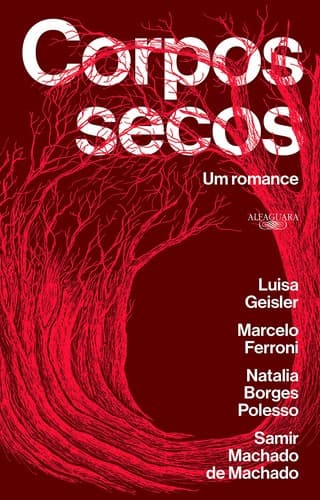 Corpos Secos: Um Romance