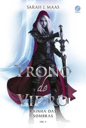 Rainha das sombras: Trono de vidro (Vol. 4)