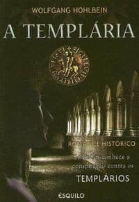 A templária: romance histórico