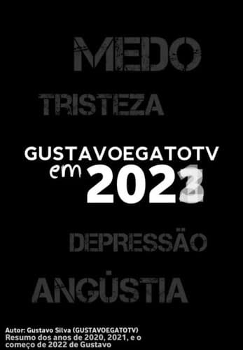 GUSTAVOEGATOTV em 202*