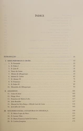 Os maus da história de Portugal: reis cruéis, traidores, mulheres fatais, assassinos e gente de má rês--