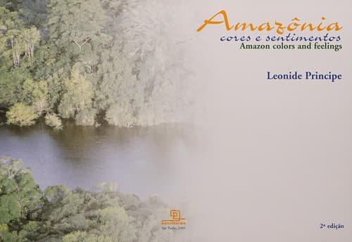 Amazônia: Cores e Sentimentos