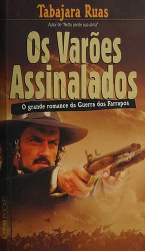 Varões Assinalados, Os