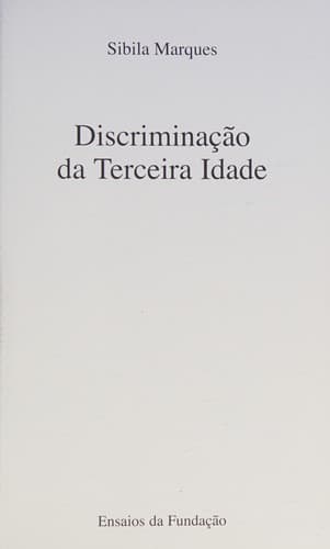 Discriminação da terceira idade