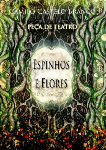 Espinhos e flores
