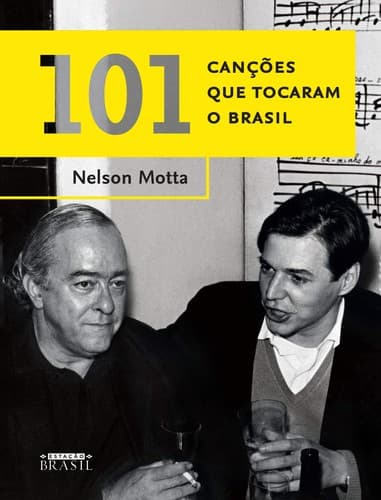 101 Canções que Tocaram o Brasil