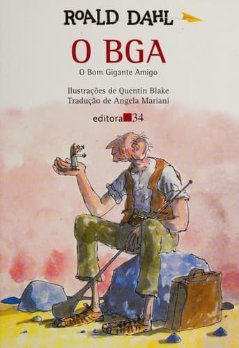 BGA: o Bom Gigante Amigo, O