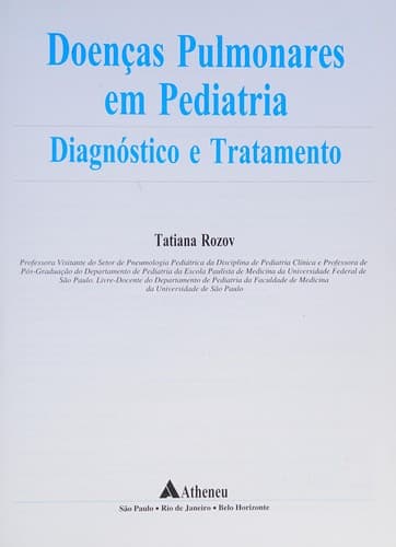 Doenças pulmonares em pediatria: diagnóstico e tratamento