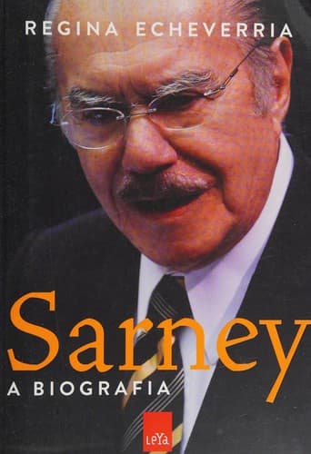Sarney: a biografia