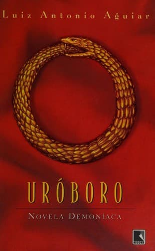 Uróboro: novela demoníaca