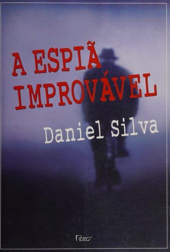 Espiã Improvável, A