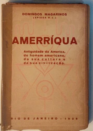 Amerríqua: as origens da América