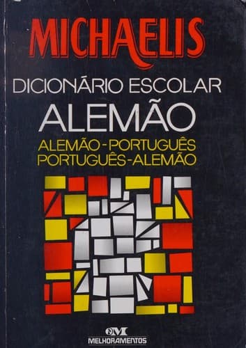 Michaelis Dicionário Escolar Alemão-Português/Português-Alemão