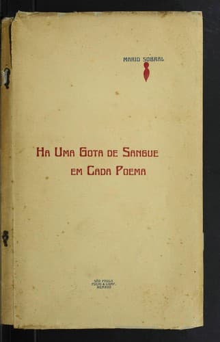 Ha uma Gota de Sangue em Cada Poema