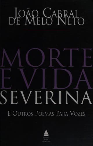 Morte e Vida Severina e Outros Poemas para Vozes