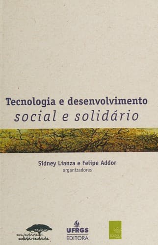 Tecnologia e desenvolvimento social e solidário