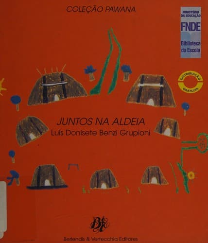 Juntos na aldeia