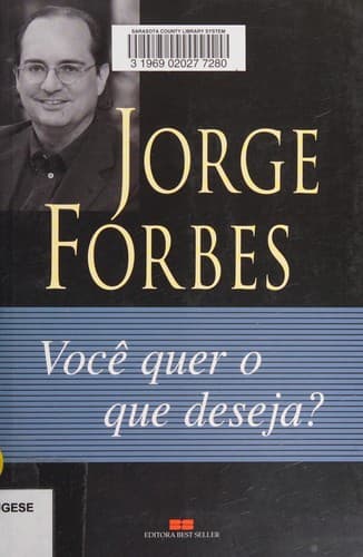 Você Quer o Que Deseja?
