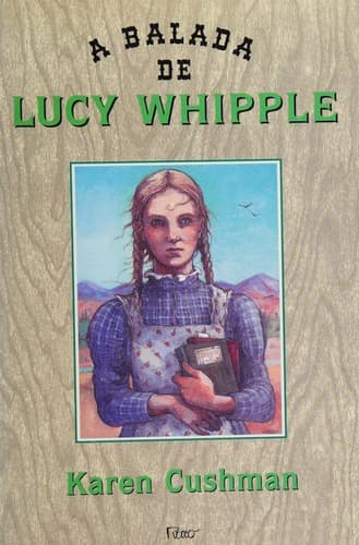 Balada de Lucy Whipple, A
