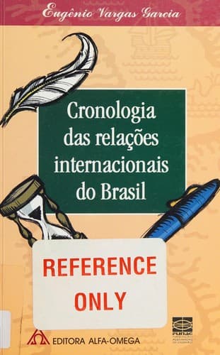 Cronologia das relações internacionais do Brasil