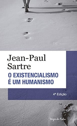 O existencialismo é um humanismo