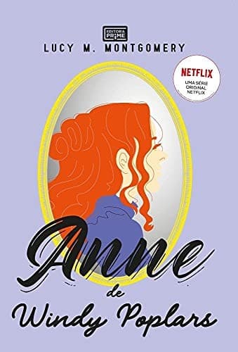 Anne de Windy Poplars