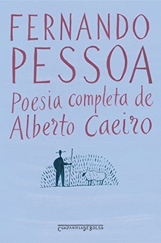 Poesia Completa de Alberto Caeiro