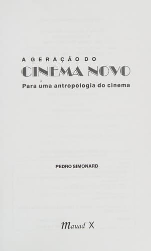A geração do cinema novo: para uma antropologia do cinema