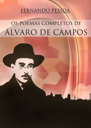 Poemas Completos de Álvaro de Campos