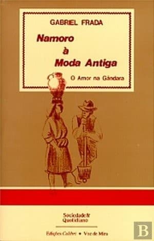 Namoro à moda antiga: o amor na Gândara